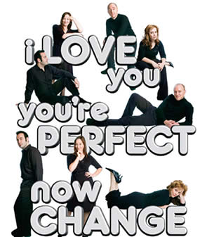 I Love You, You?e Perfect, Now Change